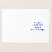 Dorée Audacieux, Huile D'Or "41 ANS !" Carte d'anniversa (Intérieur)