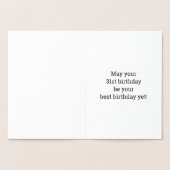 Dorée Audacieux, L'Huile D'Or "31 ANS !" Carte d'anniver (Intérieur)