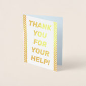 Dorée Bold Gold Foil "MERCI POUR VOTRE AIDE !" Carte (Devant)