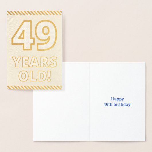 Dorée Carte d'anniversaire "49 ANS!" en dorure gras (Affichage)