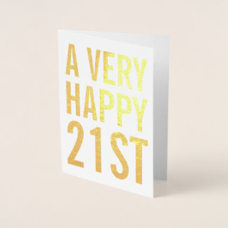 Dorée Carte d'anniversaire très heureuse pour 21 ans