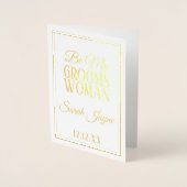 Dorée Carte de proposition Foil Be My Groomswoman (Devant)