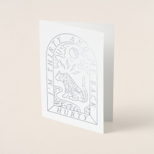 Dorée Foil Tiger Back Hurty Funny 30e Anniversaire Carte (Devant)