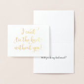 Dorée Je ne peux pas cravate le noeud sans vous ! Carte  (Affichage)