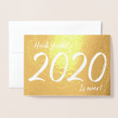 Dorée Oui ! 2020 est terminée ! Carte Foil du Nouvel An (Devant avec enveloppe)