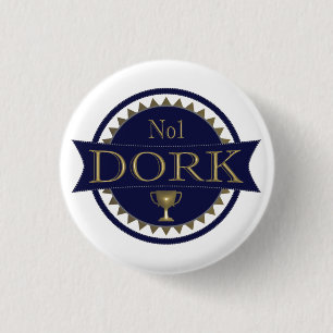 Dork Award Round Badge Ronde Button 3,2 Cm