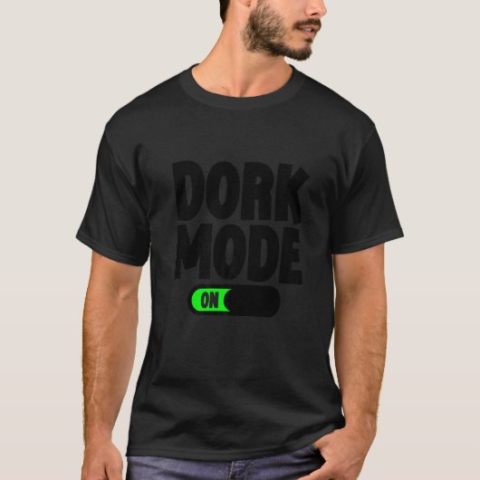 Dork Mode T-shirt (Voorkant)