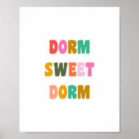Dorm Sweet Dorm Colorful Lettering