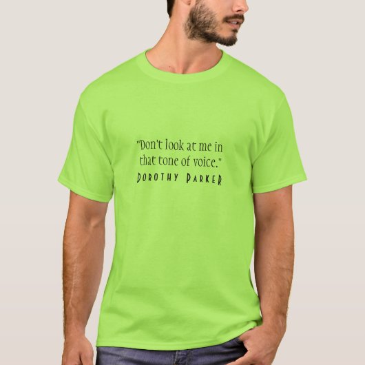 Dorothy Parker Tone of Voice T-shirt (Voorkant)