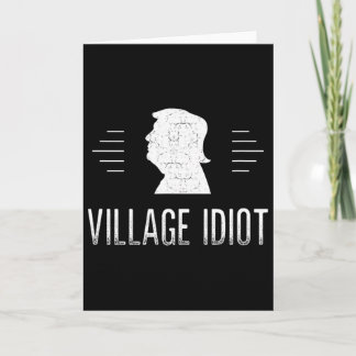 Dorpsidioot - Anti Trump - Vintage Stijl -  Kaart