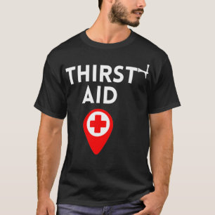 Dorst Aid Funny Bartender Gift Bartending Joke Mi T-shirt