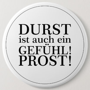 Dorst is ook een gevoel! Cheers! Black Ronde Button 6,0 Cm