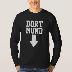 Dort Mouth Dortmund Beer Fun 1 T-shirt
