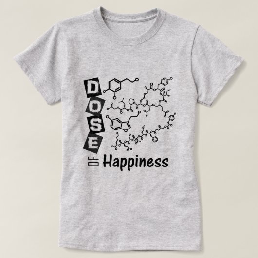 DOSE van Geluk T-shirt (Design voorkant)