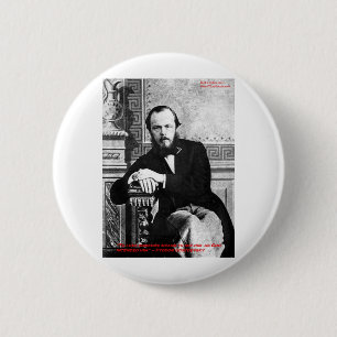 Dostojevski "God is bedoeld" Liefde Citaat Cadeaus Ronde Button 5,7 Cm