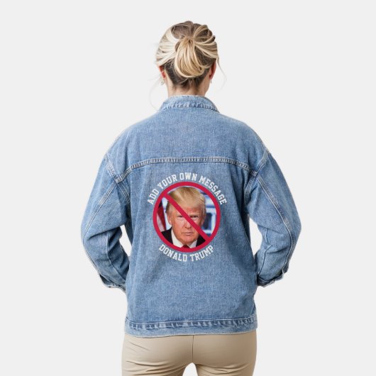 DOUANE BERICHT Geen Donald Trump T-shirt Denim Jacket (Model)