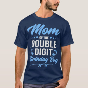 Double Digit Birthday Boy mama T-shirt