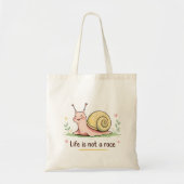 Double-Sided Snail Tote | Life Is Not a Race (Voorkant)