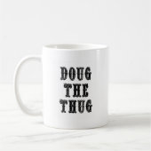 Doug the Thug Koffiemok (Links)