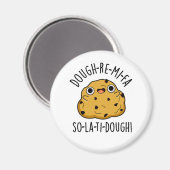 Dough-Re-Mi Grappige Muziek Dough Pun Magneet (Voorkant / Achterkant)