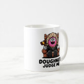 Doughnut Juge Me Cute Café Mug pour Amateur de caf (Devant droit)