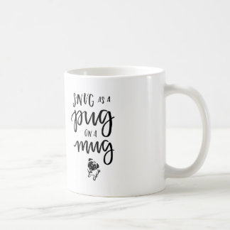 Douillettement comme carlin sur une tasse