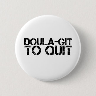 Doula-git om te stoppen ronde button 5,7 cm