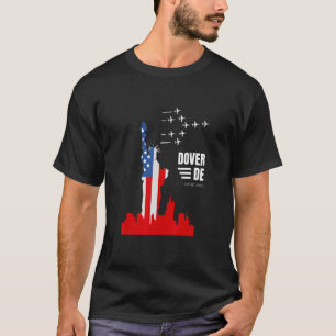 Dover DE Statue of Liberty Flag Wrong City Name T-shirt