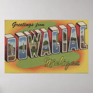 Dowagiac, Michigan - Large Letter Scenes 2 Poster