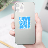 Down Goes Anderson Sticker (Telefoon)