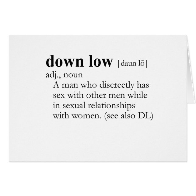DOWN LOW / D.L. (definitie) (Voorkant Horizontaal)
