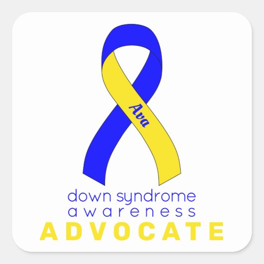 Down Syndrome Advocate White Square Sticker (Voorkant)