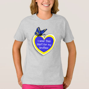 DOWN SYNDROME AWARENESS Draag dit voor mijn broer T-shirt