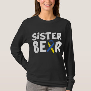 Down Syndrome Awareness Sister Beer Family Matchin T-shirt