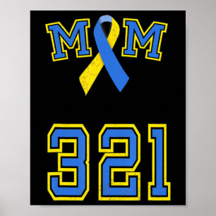 Down Syndrome Awareness Trisomy 21 Mama Women T 3  Poster