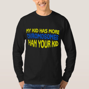 Down Syndrome Kind mam pap geeft idea downsyndroom T-shirt