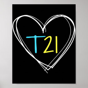 Down Syndrome T21 Awareness for Women with Hearts Poster