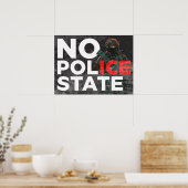 DOWNLOAD No Police State Anti-ICE protest poster (Cuisine)