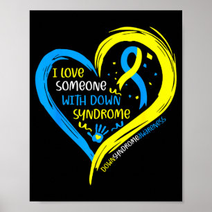 Downsyndroom bewustzijn liefde voor iemand met dow poster