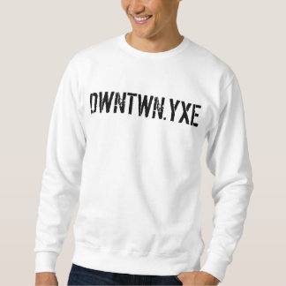 DOWNTOWN.YXE - Sweatshirt