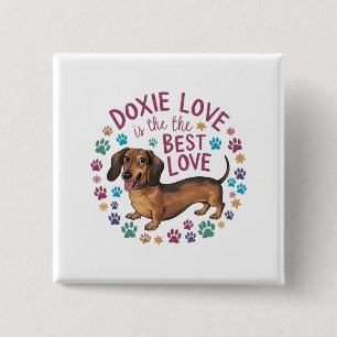 Doxie Love is de beste liefde Vierkante Button 5,1 Cm