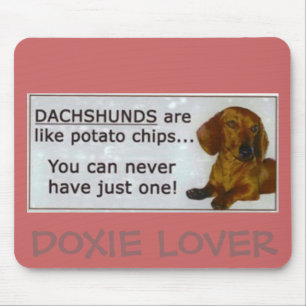 doxie_potato_chips, DOXIE LOVER Muismat