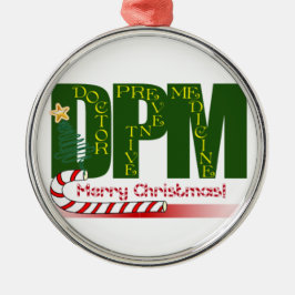 DPM DOCTOR PREVENTIVE MEDICINE CHRISTMAS METALEN ORNAMENT