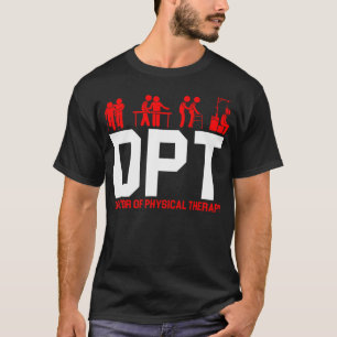 Dpt Doctor Fysische Therapie Fysiotherapie T-shirt