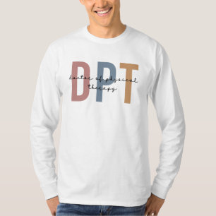 DPT Doctor in de fysieke therapie Fysieke therapie T-shirt