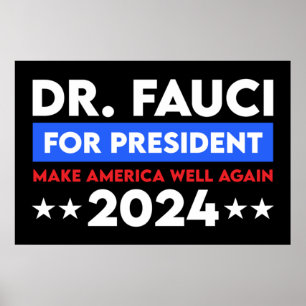 Dr. Fauci voor President 2024 Poster