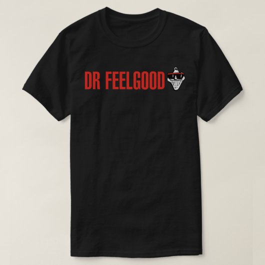 Dr Feelgood T-shirt classique (Design devant)