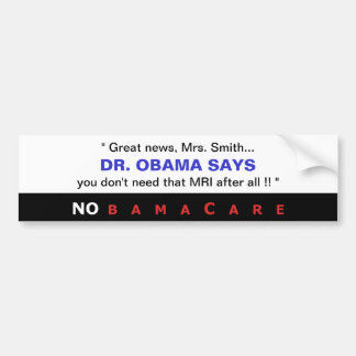 Dr. Obama Says Bumpersticker