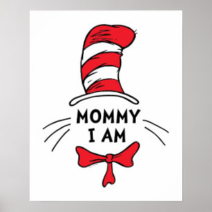 Dr. Seuss De Kat in de Hoed - Mammie ik ben Poster