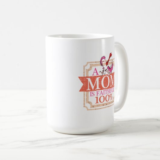 Dr. Seuss | Een moeder is trouw 100% Koffiemok (Voorkant rechts)